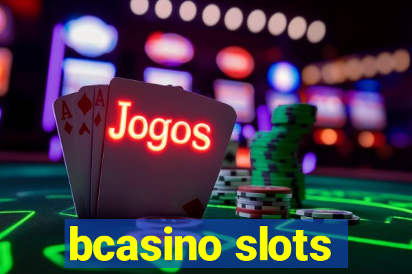 bcasino slots